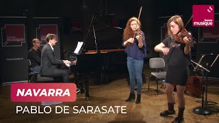 Pablo de Sarasate  quotNavarraquot Camille et Julie Berthollet [upl. by Gomez]