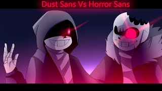 DustSans vs HorrorSans Animation [upl. by Brynn882]