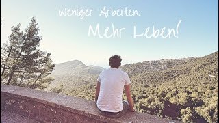 ➤ Das Geheimnis vom Weniger Arbeiten amp Mehr Leben I Max GREEN [upl. by Margie]