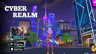 Cyber Realm Gameplay  All Class Preview [upl. by Berglund]