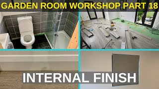 Garden Room Workshop Part 18 Internal Finish [upl. by Lap202]