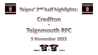 Teigns 2nd half highlights Crediton v Teignmouth RFC 5 November 2022 [upl. by Leahcimnhoj93]