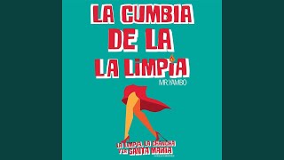 La Cumbia de la Limpia [upl. by Etteniuq]