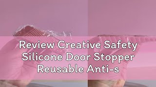 Review Creative Safety Silicone Door Stopper Reusable Antiskid Door Stop Doorstops Door Handle Sto [upl. by Erlond536]