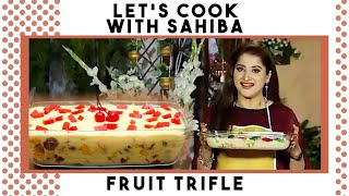 Fruit Trifle  Custard Trifle Recipe  Creamy Fruit Custard Trifle  Desert  LifeStyle With Sahiba [upl. by Avraham]