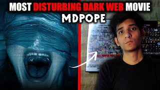 MDPOPE  Most Disturbing Movie Of Dark Web😨 Hindi  Nightmare4you [upl. by Aicila]