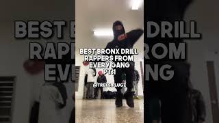 Best Bronx Drill Rappers in every gang currently Pt1 [upl. by Lamdin]