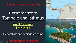 Isthmus vs Tombolo  What is tombolo  How tombolo is different from isthmus World Geography [upl. by Adiaroz]