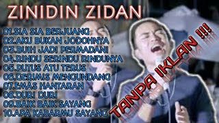 ZINIDIN ZIDAN BUIH JADI PERMADANI FULL ALBUM  TANPA IKLAN [upl. by Arfihs]