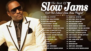 Best RampB Slow Jams Mix  Johnny Gill Boyz II Men Brian McKnight  KCi amp JoJo Janet Jackson [upl. by Aileen]