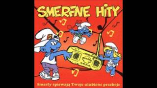 Smerfne Hity  Nie Ma Sprawy [upl. by Eeldivad]