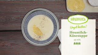 Heumilch  Käsesuppe [upl. by Etnaid]