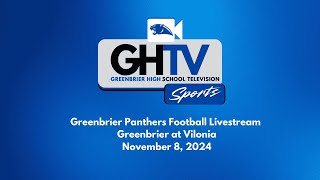 Greenbrier Panthers Livestream  Greenbrier at Vilonia  11824 [upl. by Eastman]