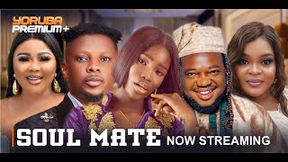 SOUL MATE Latest Yoruba Movie 2024 Oyin Adegbenro  Fisayo Abebi  Allwell Ademola Brother Jacob [upl. by Wrench771]