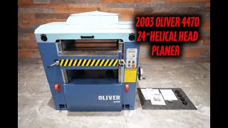 2003 Oliver 4470 24quot Helical Head Planer [upl. by Amekahs]