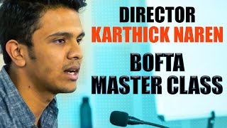 Mani Ratnam Always Advises This  Karthick Naren  BOFTA Master class [upl. by Yeltneb]