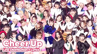 IVE Kep1er NMIXX LE SSERAFIM NEWJEANS  Cheer Up Line Distribution  Lyrics Karaoke [upl. by Kinnon]