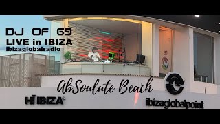 LIVE in IBIZA at Ibiza Global Studio Playa den Bossa  3rd September 2024  DJ Set AbSoulute Beach [upl. by Hardigg]