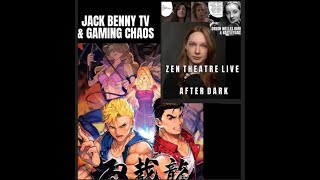 Jack Benny tv amp Gaming Chaos thefactthatifeelmusicinmybones zen theatre live after dark [upl. by Alana]