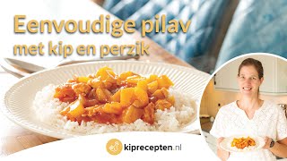 Hoe Kipt Dineke  Eenvoudige pilav met kip en perzik [upl. by Marin]