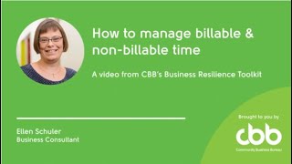 How to manage billable and nonbillable time  Financial management  Business Resilience Toolkit [upl. by Addis]