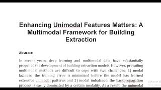 Enhancing Unimodal Features Matters A Multimodal Framework for Building Extraction [upl. by Tella]