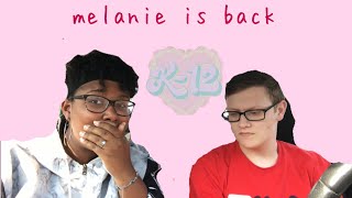 Melanie Martinez  “K12” Album Reaction [upl. by Bernardine175]