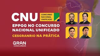 EPPGG no Concurso Nacional Unificado  Cesgranrio na Prática Bloco 7 [upl. by Brechtel]