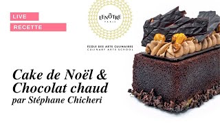 Ecole Lenôtre  Recette de cake et chocolat chaud de Noël par le Chef Chicheri [upl. by Graaf140]