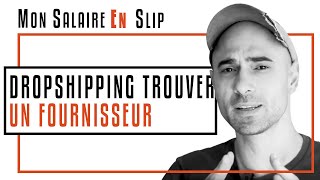 ►►Dropshipping Comment trouver un Fournisseur  Méthode 1 [upl. by Barger]