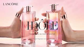 Lancome Idôle Nectar Eau de Parfum [upl. by Calandria729]