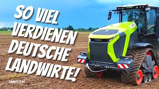 Soviel Verdienen deutsche Landwirte Das sind die Zahlen der letzten Jahre [upl. by Ailsa166]