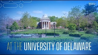 Ideas create the future at the University of Delaware [upl. by Igor]