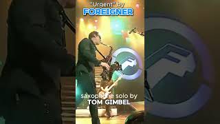 Tom Gimbel Slays Incredible Sax Solo With Foreigner Live In 2010 [upl. by Jenne]