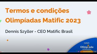 Termos e condições  Olimpíadas Matific 2023 [upl. by Aninat946]