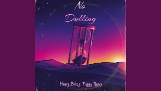 No Dulling [upl. by Marilla]