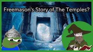 4Chan Greentexts Pyramids of Antarctica Pt2 The Freemasons Story [upl. by Ahsaek]