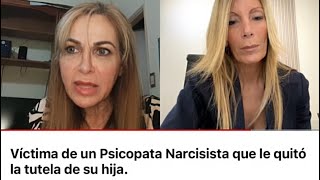 Víctima de un Psicopata Narcisista que le quitó la tutela de su hija [upl. by Innus]