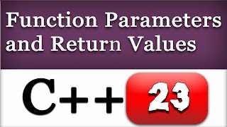 CPP Function Parameters  Returning Values from Functions  C Video Tutorial [upl. by Eiramaliehs]