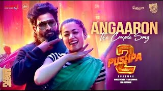 Angaaron Ka Ambar Sa Lagta Hai Mera Sami Full Song Pushpa 2  Shreya Ghosal Allu Arjun Rashmika [upl. by Neahs]