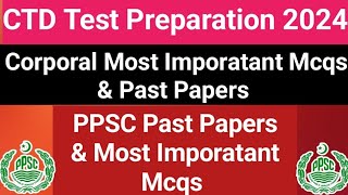 Ctd test preparation 2024  Corporal test preparation  ppsc  Gk [upl. by Anrapa10]