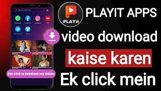 Playit App SE Video Download Kaise Karen  How TO Download Video From Playit App 💯 [upl. by Anert828]