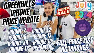 FULL PRICE LIST NG MGA IPHONES DITO SA GREENHILLS PINAKA MURANG BILIHAN IPHONE 78X1112131415 [upl. by Ainirtac]