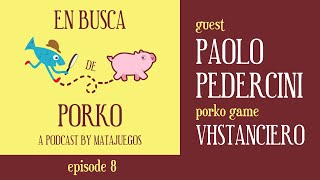 VHStanciero with Paolo Pedercini – En busca de Porko 8 [upl. by Kcirdahc]