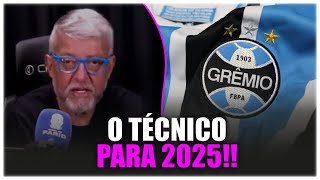 O TÉCNICO DO GRÊMIO PARA 2025 [upl. by Liane]