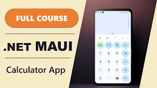 Build a NET MAUI Calculator App  Full Course [upl. by Aseen481]