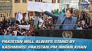 Pakistan will always stand by Kashmiris Pakistan PM Imran Khan  Indus News [upl. by Frederic274]