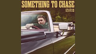 SOMETHING TO CHASE [upl. by Dewain]