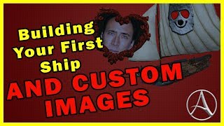 Archeage Unchained Building Your First Ship And Custom Crests [upl. by Esbensen]