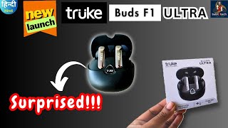 Truke Buds F1 Ultra gaming earbuds  60 hrs 40msLL 3 sound modes [upl. by Lanny]